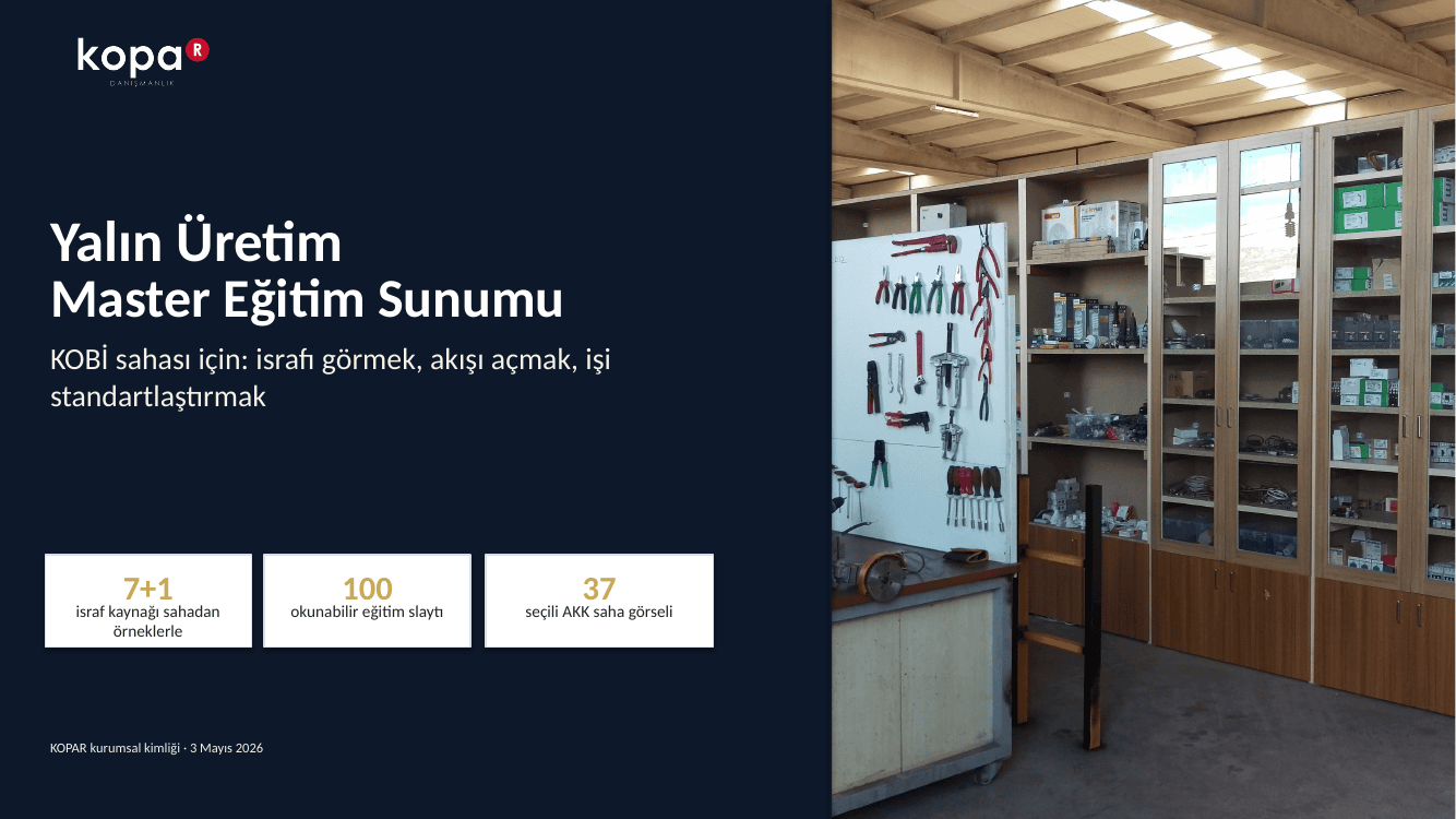 Yalın Üretim master eğitim sunumunun kapak sayfası, gerçek AKK saha görseliyle